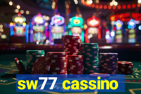 sw77 cassino